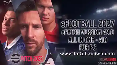 download efootball 2027 epatch v49.0 aio for pc ketuban jiwa