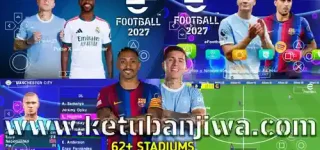 download efootball pes 2027 psp iso ppsspp v2.6 android offline + ps5 camera full update ketuban jiwa