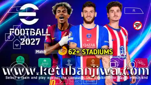 download efootball pes 2027 psp iso ppsspp v2.7 android offline + ps5 camera full update ketuban jiwa