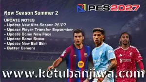 download efootball pes 2027 summer transfer update v2 season 2026 2027 for playstation 2 ketuban jiwa