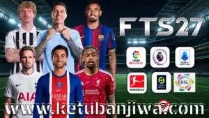 download first touch soccer 2027 fts 27 mobile android offline full summer transfer season 2026 2027 ketuban jiwa