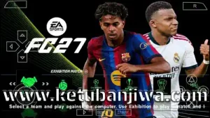 ea sports fc 2027 ppsspp mod android offline ps5 camera full summer transfer update season 2026 2027 ketuban jiwa