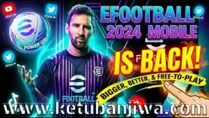 efootball 2024 mobile android offline mod 2026 ketuban jiwa