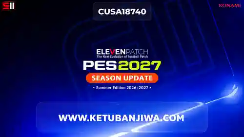 efootball pes 2027 eleven patch summer rev.0 2027 aio for playstation 4 ps4 ketuban jiwa