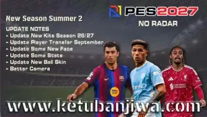 efootball pes 2027 ps2 summer update v2 no radar season 2027 ketuban jiwa
