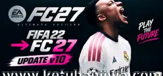 fifa 22 mod fc 27 patch v10 aio full update season 2027 ketuban jiwa