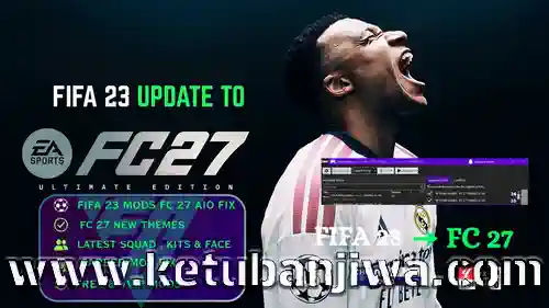 fifa 23 mod fc 27 patch aio season 2026 2027 ketuban jiwa