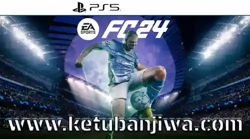 download ea sports fc 24 v01.000.023 fpkg for playstation 5 ps5 ketuban jiwa
