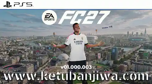 download ea sports fc 27 game version 01.000.003 + patch unlock for playstation 5 ketuban jiwa