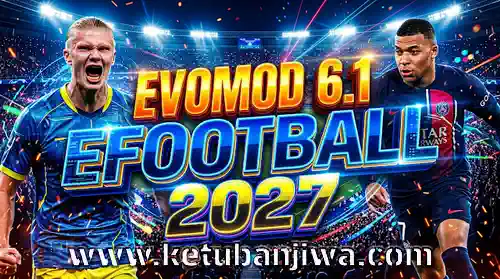 download efootball 2027 evomod v6.1 all in one aio for pc ketuban jiwa