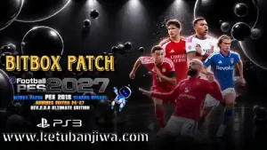 download efootball pes 2027 bitbox patch summer update rev 2.0.0 aio ultimate edition for playstation 3 ketuban jiwa