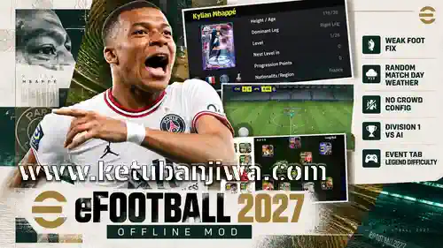 efootball 2027 mobile android offline full version mod update 1 ketuban jiwa